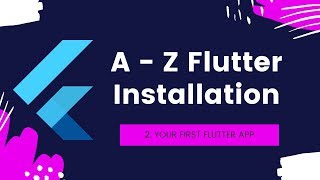 2 Full Installation of Flutter on Windows  Your First Flutter App [upl. by Wiltz]