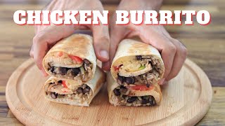 Chicken Burrito Recipe [upl. by Breh]