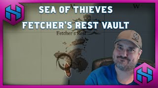 SEA OF THIEVES FETCHERS REST VAULT LOCATION  Vaults of the Ancients [upl. by Reinold]