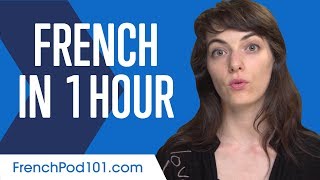 Learn French in 1 Hour  ALL You Need to Speak French [upl. by Adilen]