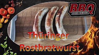 Thüringer Rostbratwurst Schritt für Schritt Anleitung [upl. by Elraet]