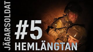 Jägarsoldat 5  Hemlängtan [upl. by Any]