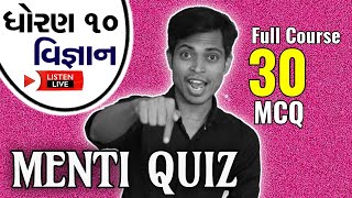 Std 10 Science  Live 30 MCQ MENTI QUIZ  Full Course Quick Revision [upl. by Ynos]