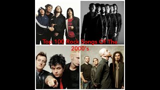 Top 100 Rock Songs Of The 2000s [upl. by Hume]