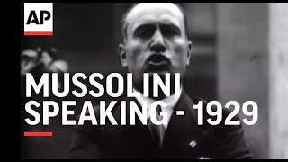 Mussolini Speaking  1929 [upl. by Limann]