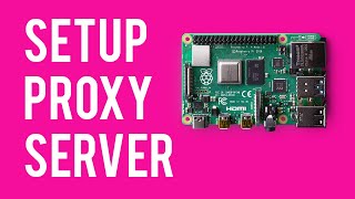 How To Setup Raspberry Pi Proxy Server using Privoxy [upl. by Ardnasirhc]