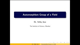 Galois Theory Lecture 1 Automorphism Group of a Field [upl. by Gwendolyn693]