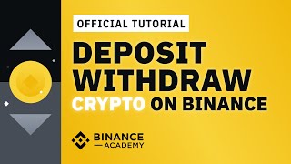 How to Deposit amp Withdraw Crypto on Binance  Binance Official Guide [upl. by Ximena]