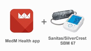 Connecting and using SilverCrest SBM 67 Blood Pressure Monitor with Bluetooth with MedM Health app [upl. by Broderick]