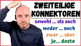 Zweiteilige Konnektoren 🤓  B1 B2  Learn German  Deutsch lernen [upl. by Chandal]