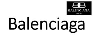 How to Pronounce Balenciaga CORRECTLY [upl. by Balcke]