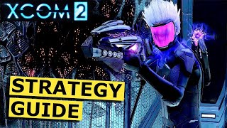 XCOM 2 Strategy Guide How to beat XCOM 2 Guide for Beginners XCOM 2 Tips [upl. by Morton176]