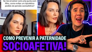 Como Se Prevenir Da Paternidade Socioafetiva E Pensão Socioafetiva [upl. by Nayrda]