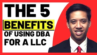 The 5 Ways a DBA Can Benefit Your LLC [upl. by Brogle]