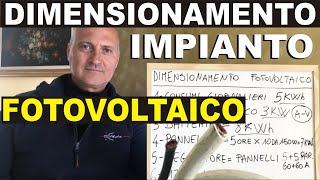 COME DIMENSIONARE LIMPIANTO FOTOVOLTAICO [upl. by Narrat518]