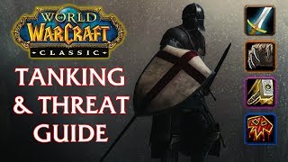 Classic WoW Tanking and Threat Guide [upl. by Domenech]