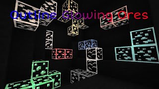 Outline Glowing Ores  Minecraft  118  MCPE MCBE [upl. by Yuk106]