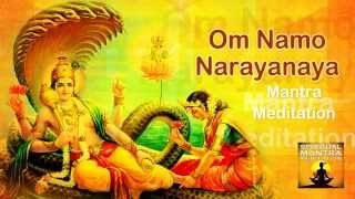 OM NAMO NARAYANAYA Chanting Mantra Meditation  Narayana is the Supreme God [upl. by Ida]