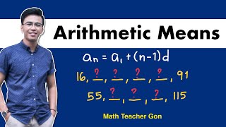 Arithmetic Means  Arithmetic Sequence [upl. by Ahseina]