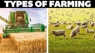 All Types Of Farming Explained [upl. by Martelli]